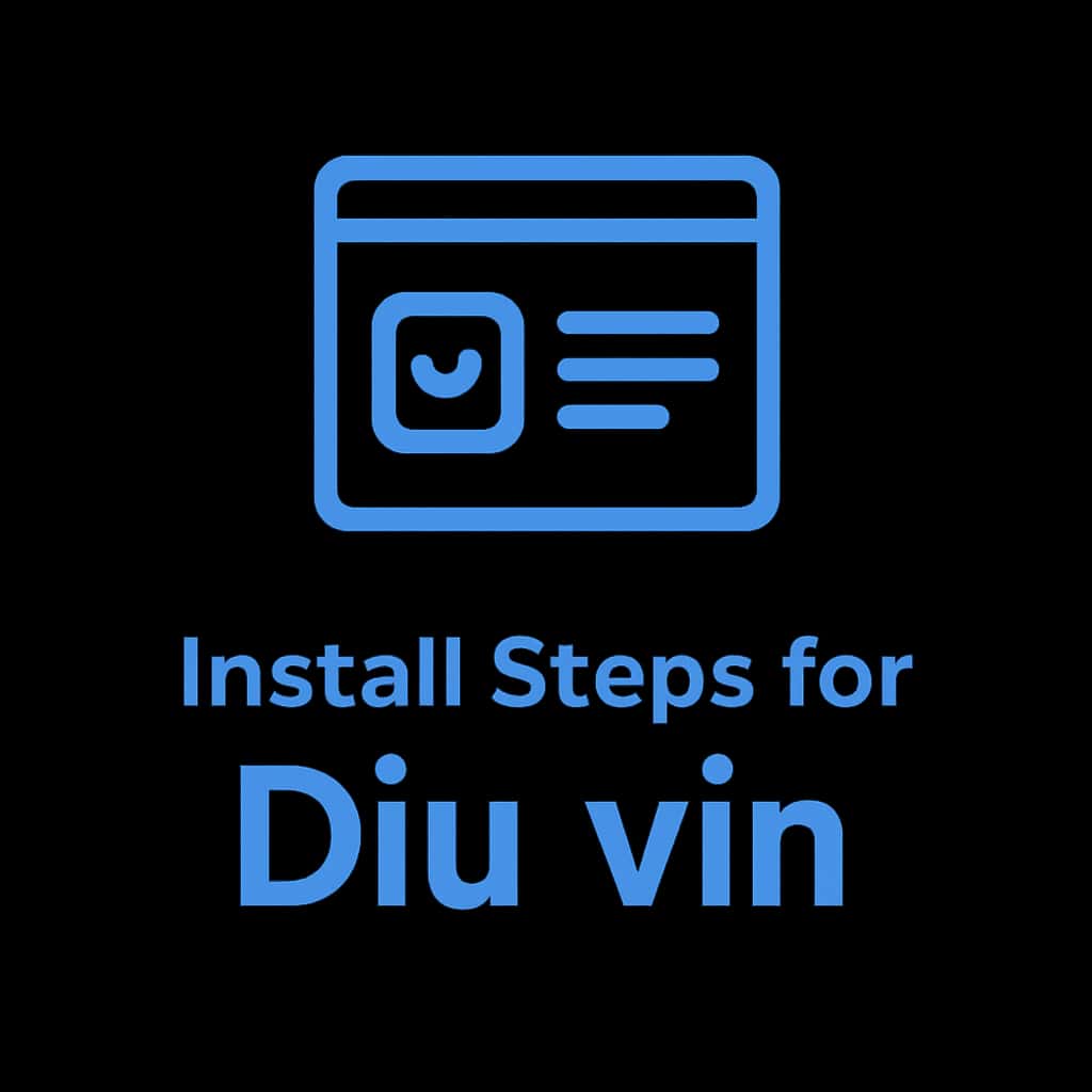Icon representing installation steps for Diu vin.