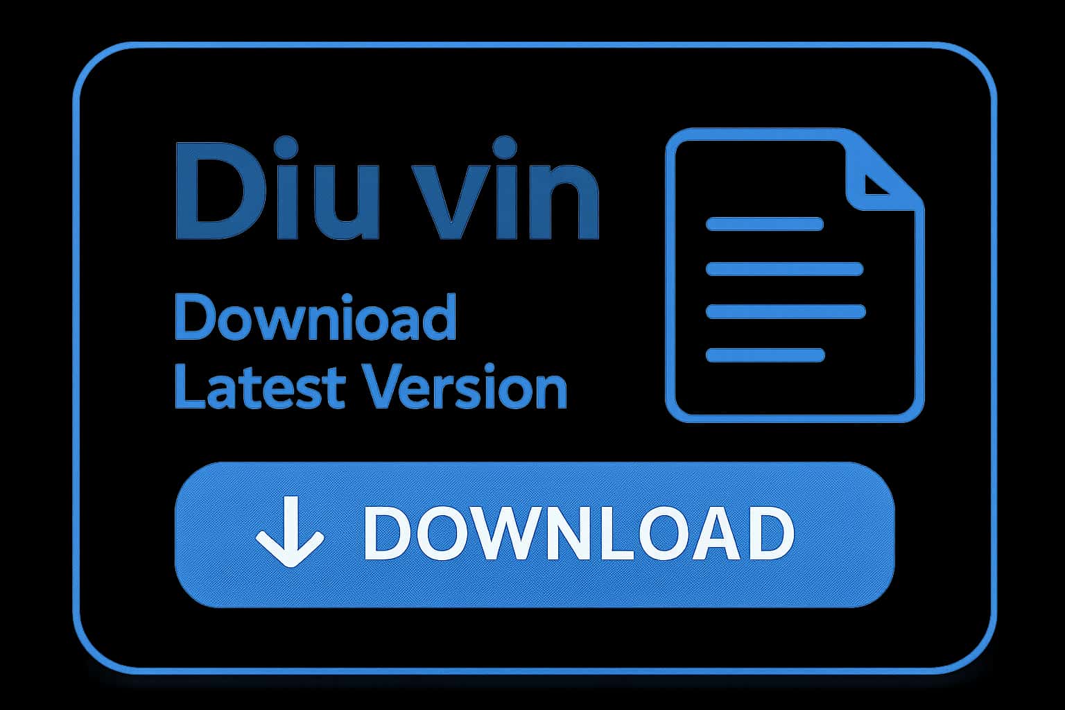 A visually appealing graphic illustrating the download process for Diu vin.