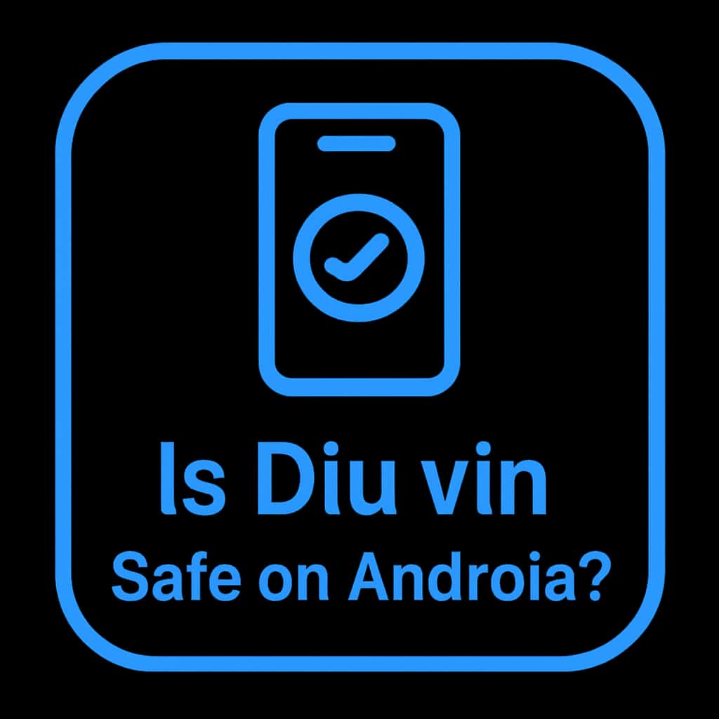 A badge illustrating Diu vin safety features on Android.